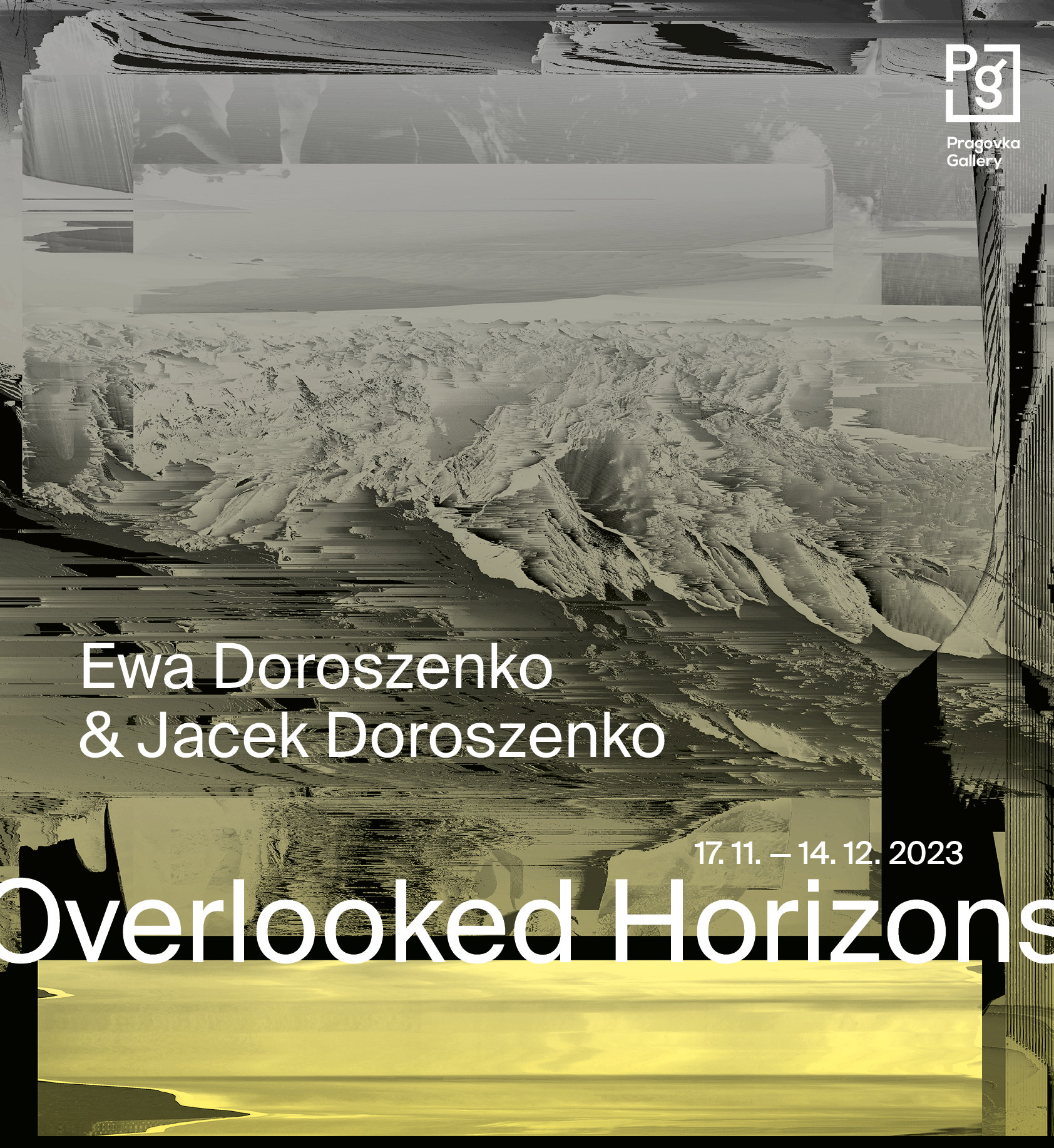 Ewa and Jacek Doroszenko Overlooked Horizons Pragovka Gallery
